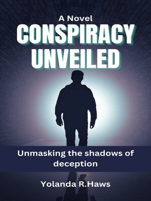 cover image of Conspiracy Unveiled